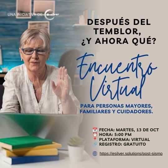 Encuentro Virtual “Después del Temblor, ¿Y Ahora Qué?